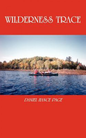 Kniha Wilderness Trace Daniel Hance Page