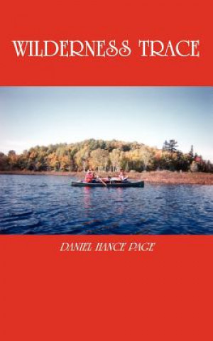 Livre Wilderness Trace Daniel Hance Page