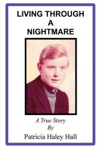 Carte Living Through a Nightmare Patricia Haley Hall