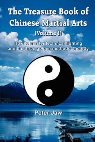 Book Treasure Book of Chinese Martial Arts Peter Jaw