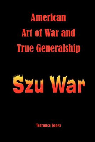 Könyv American Art of War and True Generalship Terrance Jones