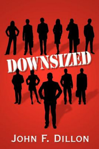 Libro Downsized John F Dillon