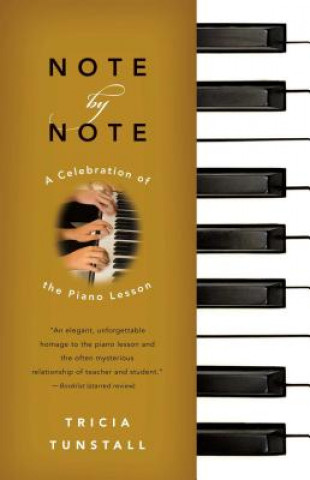 Kniha Note by Note Tricia Tunstall