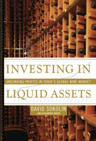 Kniha Investing in Liquid Assets Alexandra Bruce