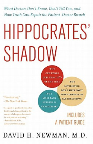 Książka Hippocrates' Shadow David H. Newman