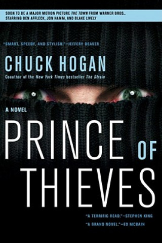 Kniha Prince of Thieves Chuck Hogan