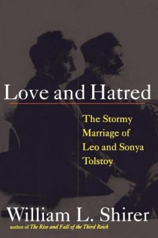 Könyv Love and Hatred Williams Shirer