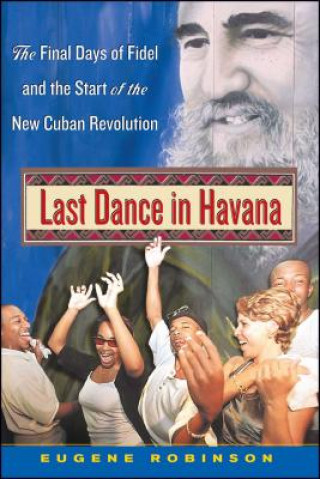 Buch Last Dance in Havana Eugene Robinson