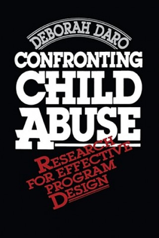 Carte Confronting Child Abuse Deborah Daro