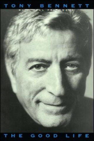 Kniha Good Life Tony Bennett