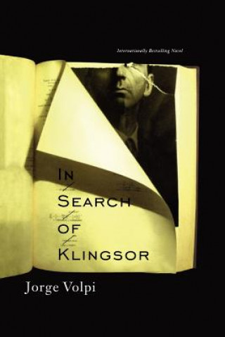 Knjiga In Search of Klingsor Jorge Volpi