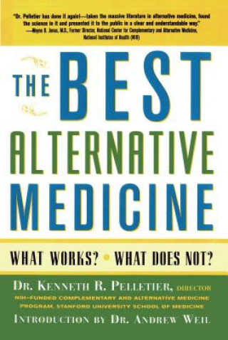 Libro Best Alternative Medicine Dr. Kenneth R. Pelletier