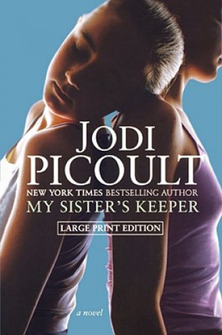 Kniha My Sister's Keeper Jodi Picoult