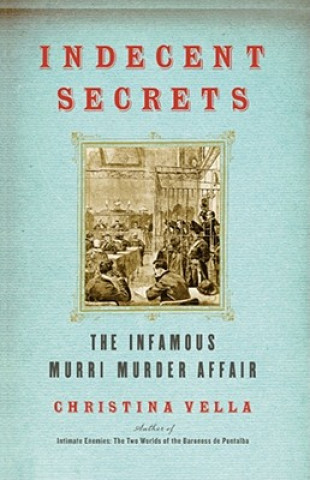 Libro Indecent Secrets Christina Vella