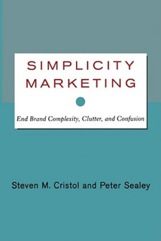 Kniha Simplicity Marketing Peter Sealey