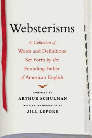 Book Websterisms Jill Lepore