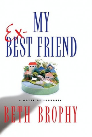 Carte My Ex-Best Friend Beth Brophy