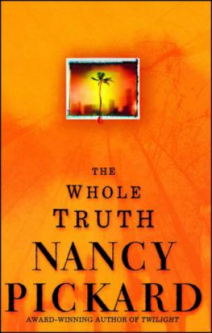Libro Whole Truth Nancy Pickard