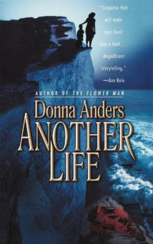 Carte Another Life Donna Anders
