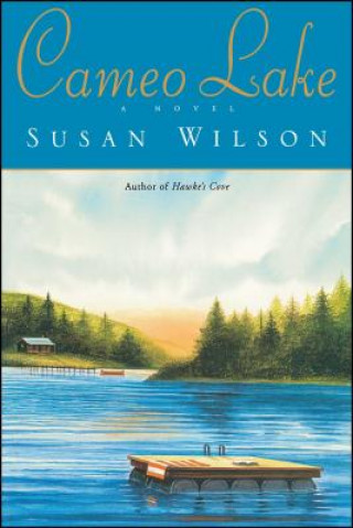 Kniha Cameo Lake Susan Wilson