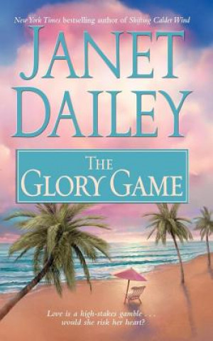 Książka Glory Game Janet Dailey