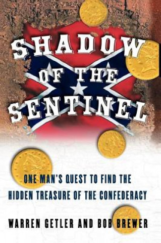 Книга Shadow of the Sentinel Bob Brewer