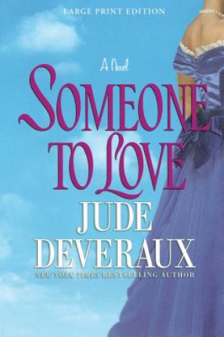 Kniha Someone to Love Jude Deveraux