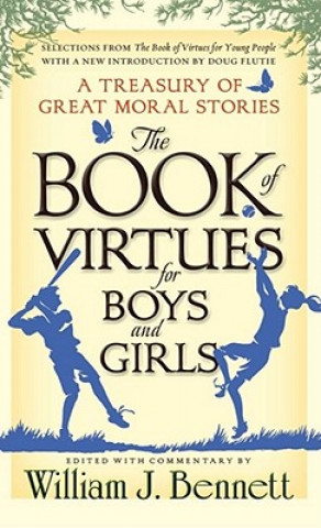 Kniha Book of Virtues for Boys and Girls Doug Flutie