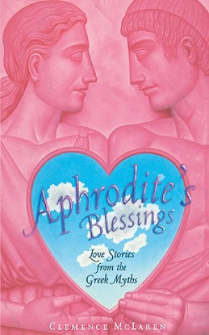 Kniha Aphrodite's Blessing Clemence McLaren