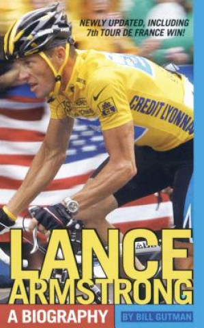 Kniha Lance Armstrong Bill Gutman