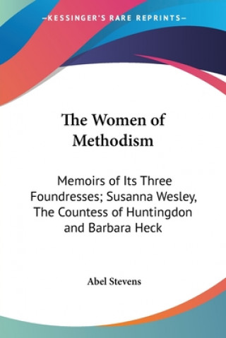 Kniha Women of Methodism Abel Stevens