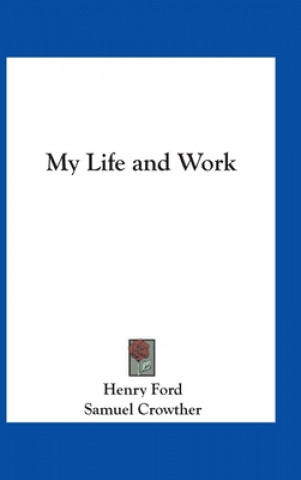Book My Life and Work Henry Ford