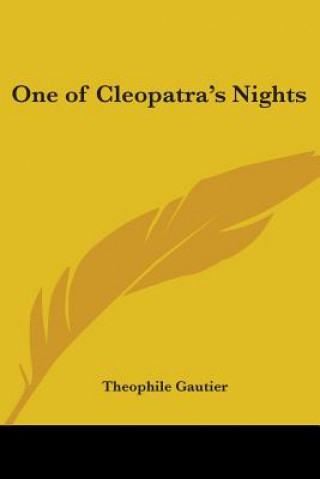 Kniha One of Cleopatra's Nights Théophile Gautier