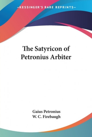 Kniha Satyricon of Petronius Arbiter Gaius Petronius