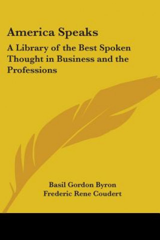 Libro America Speaks Basil Gordon Byron