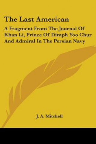 Boek Last American J. A. Mitchell