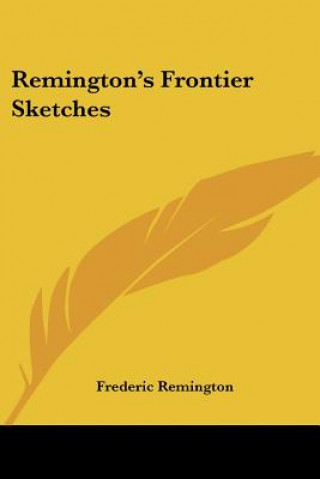 Book Remington's Frontier Sketches Frederic Remington