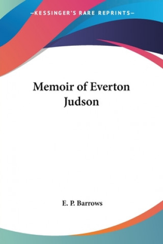 Kniha Memoir Of Everton Judson E. P. Barrows