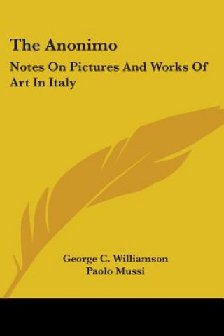 Könyv Anonimo George C. Williamson