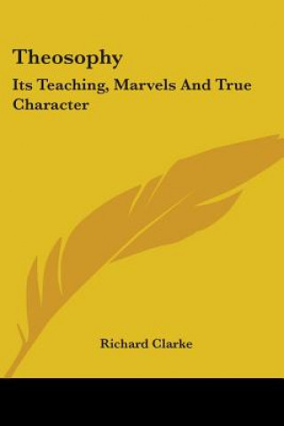 Kniha Theosophy Richard Clarke