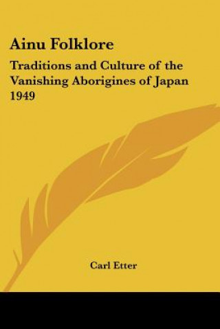 Książka Ainu Folklore Carl Etter