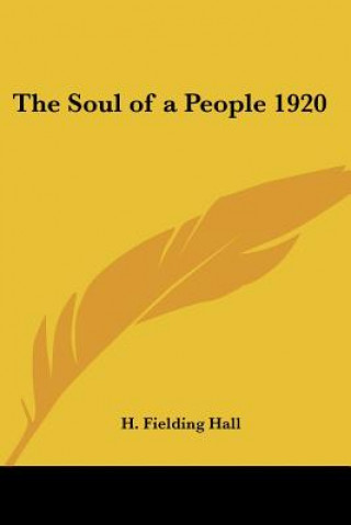 Kniha Soul of a People 1920 H. Fielding Hall