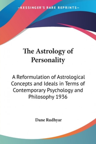 Carte Astrology of Personality Dane Rudhyar