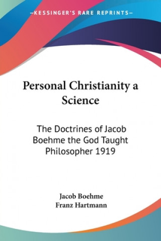 Carte Personal Christianity A Science Jacob Boehme