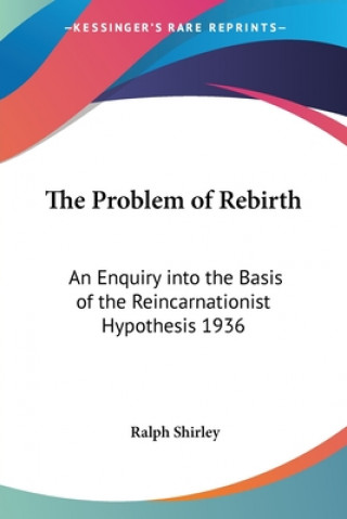 Kniha Problem of Rebirth Ralph Shirley