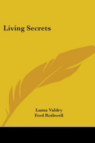Libro Living Secrets Luma Valdry