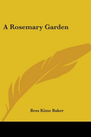 Book Rosemary Garden Bess Kime Baker