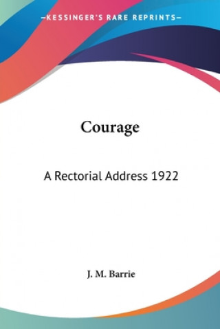 Knjiga Courage J M Barrie