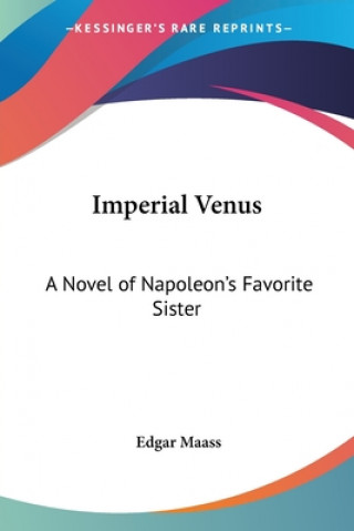 Boek Imperial Venus Edgar Maass
