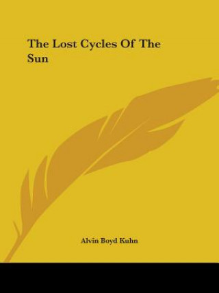 Book The Lost Cycles Of The Sun Alvin Boyd Kuhn